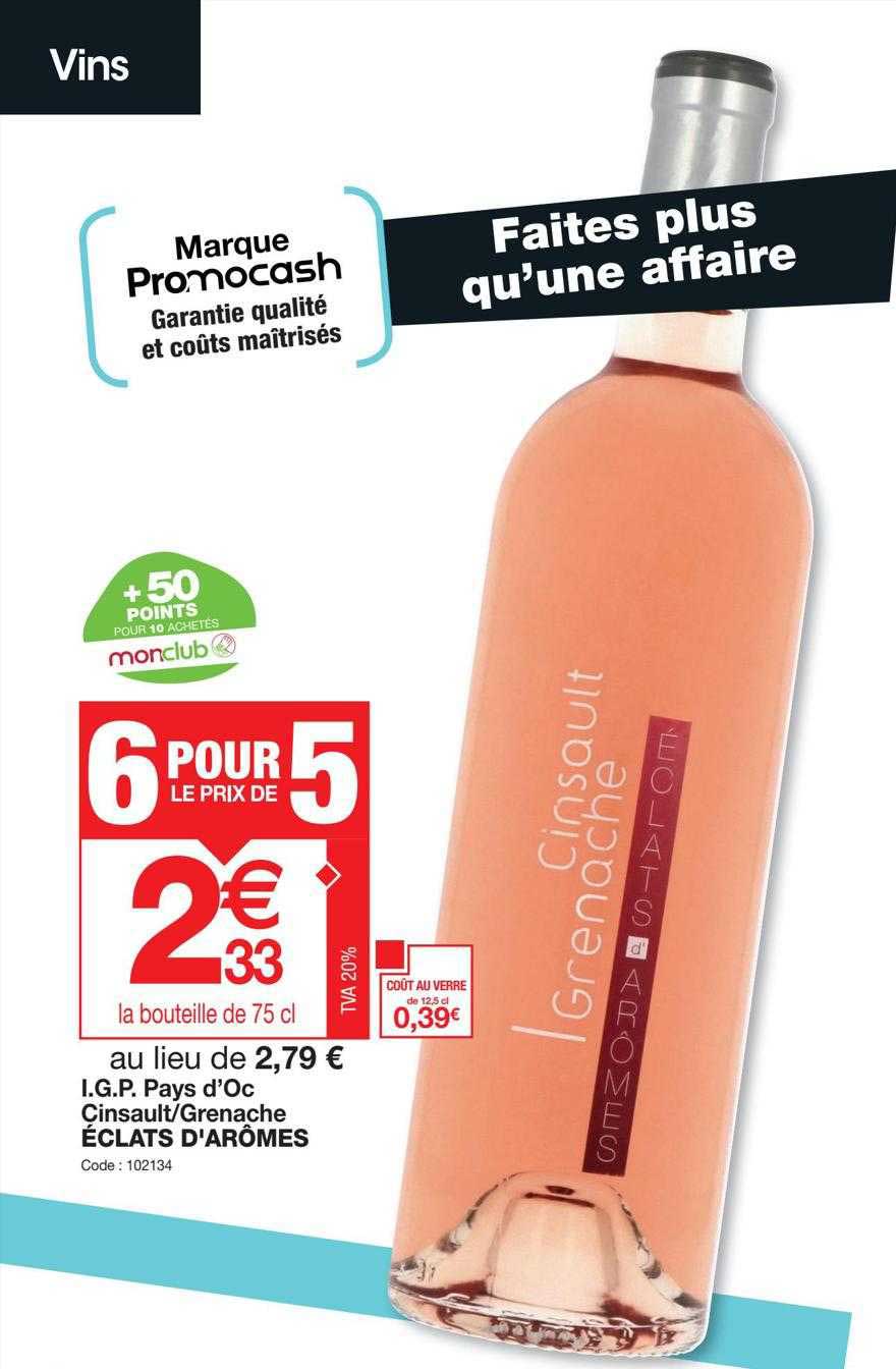 igp pays d'oc cinsault ou grenache éclats d'arômes