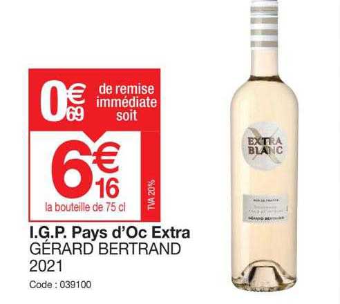 igp pays d'oc extra gérard bertrand 2021