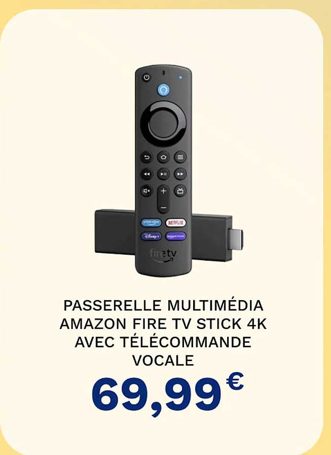 passerelle multimédia amazon fire tv stick 4k avec télécommande vocale