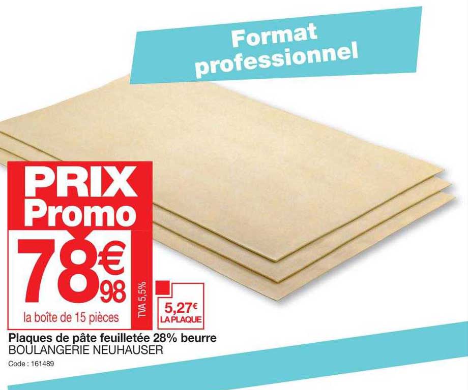 plaques de pâte feuilletée 28% beurre boulangerie neuhauser