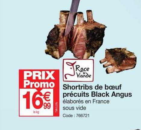 shortribs de bœuf précuits black angus