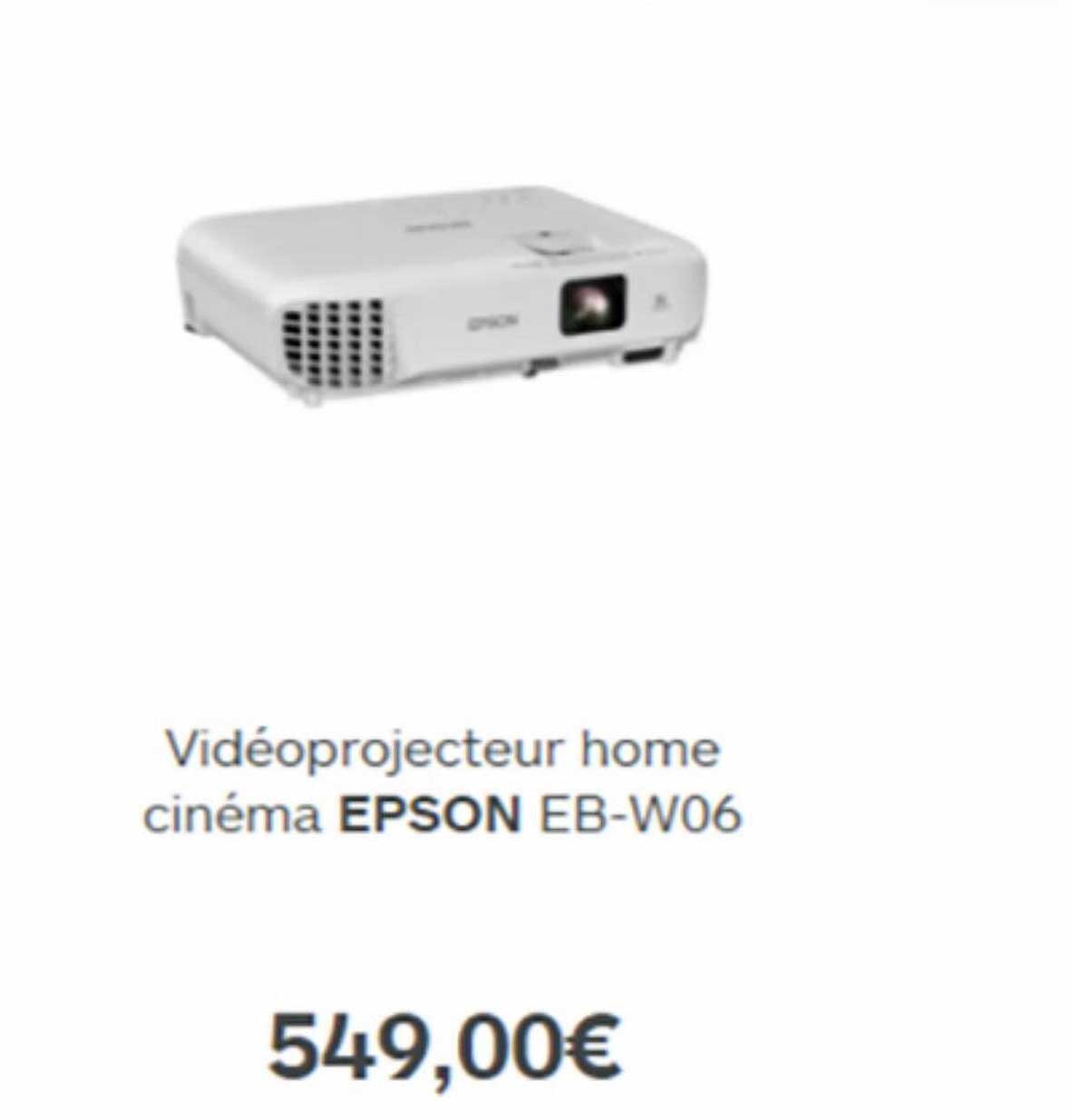 Vidéoprojecteur Home Cinéma Epson Eb-w06