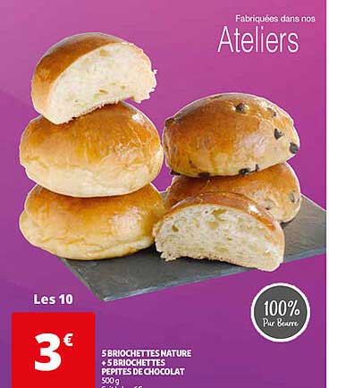 5 Briochettes Nature + 5 Briochettes Pépites De Chocolat