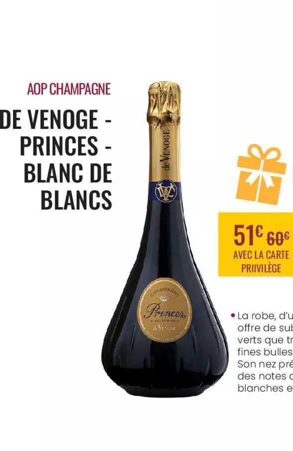 aop champagne de venoge - princes - blanc de blancs