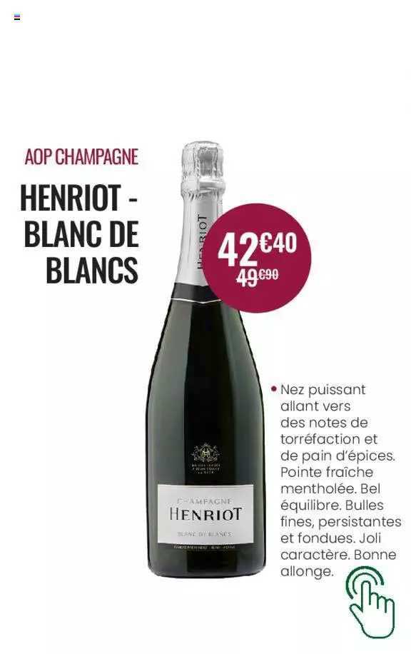 Aop Champagne Henriot - Blanc De Blancs