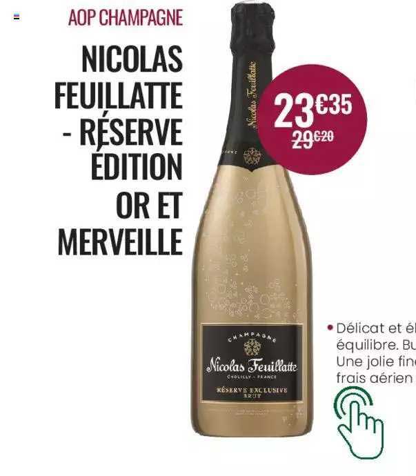 aop champagne nicolas feuillatte - réserve édition or et merveille