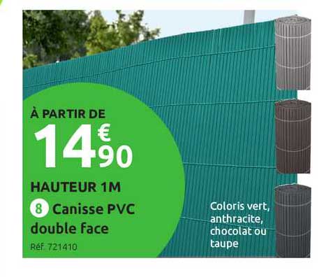 Canisse Pvc Double Face