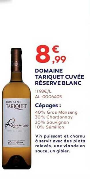 domaine tariquet cuvée réserve blanc
