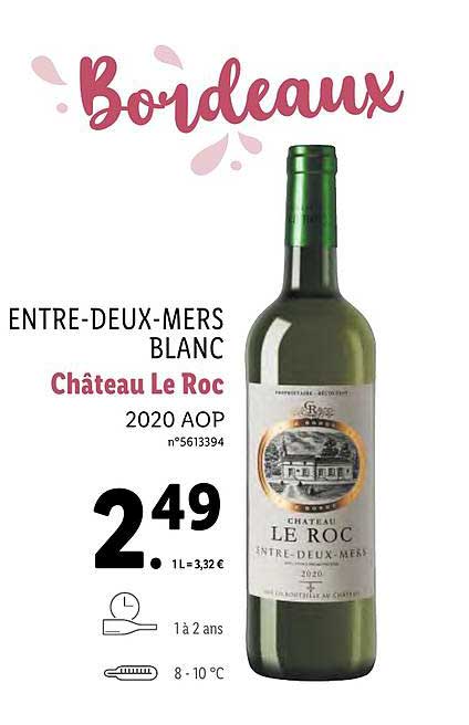 Entre-deux-mers Blanc Chateau Le Roc 2020 Aop
