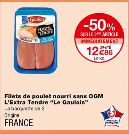 filets de poulet nourri sans ogm l'extra tendre "le gaulois"