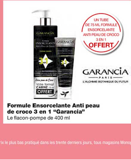 formule ensorcelante anti peau de croco 3 en 1 "garancia"