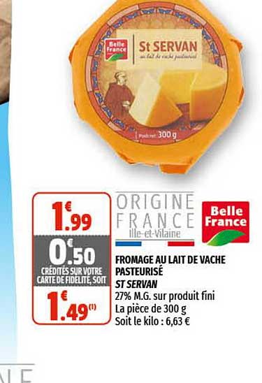 Fromage Au Lait De Vache Pasteurisé St Servan