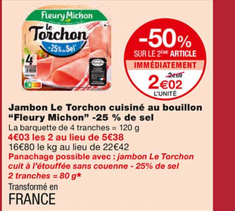 jambon le torchon cuisiné au bouillon "fleury michon" -25% de sel