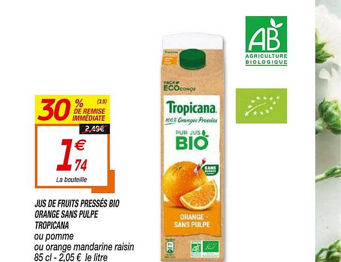 jus de fruits pressés bio orange sans pulpe tropicana