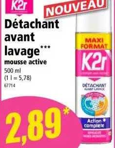 k2r detachant avant lavage mousse active