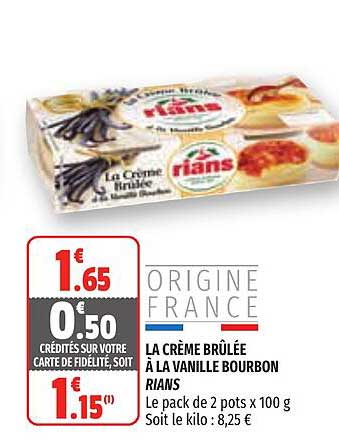 la crème brûlée à la vanille bourbon rians