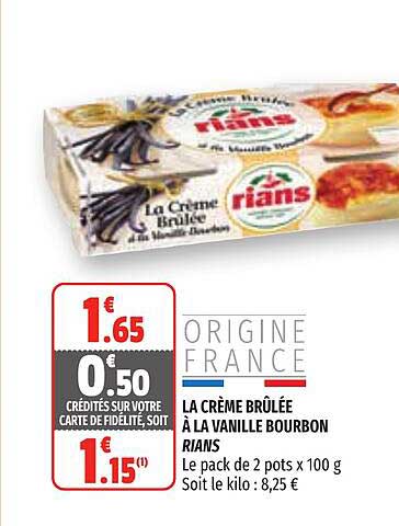 la crème brûlée à la vanille bourbon rians