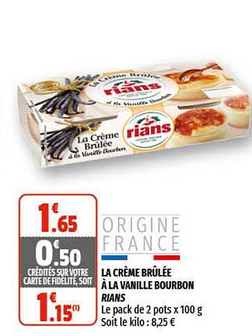 la crème brûlée à la vanille bourbon rians