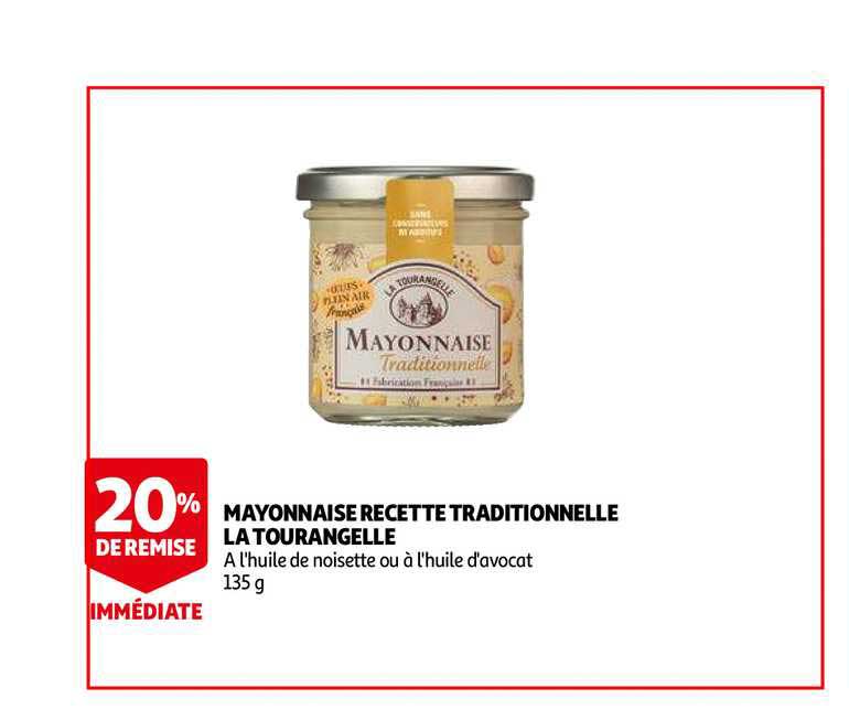 mayonnaise recette traditionnelle la tourangelle