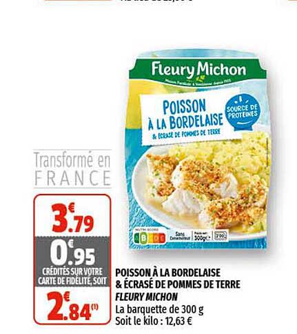 Poisson à La Bordelaise & écrasé De Pommes De Terre Fleury Michon