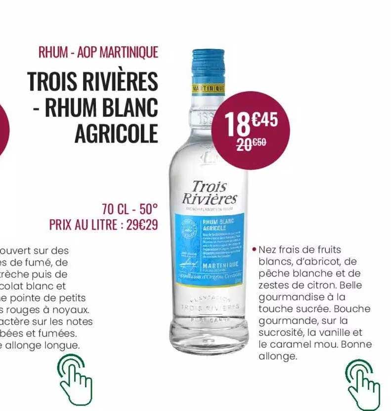 rhum - aop martinique trois rivières - rhum blanc agricole