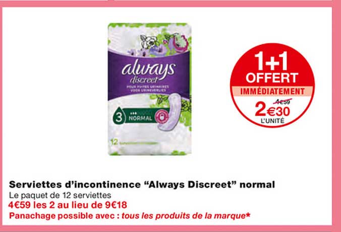 serviettes d'incontinence "always discreet" normal