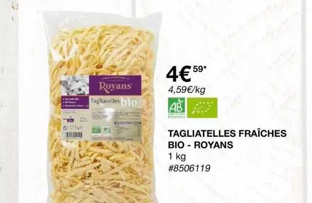 Tagliatelles Fraiches Bio -royans
