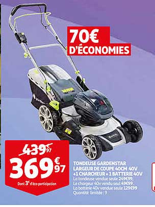 tondeuse gardenstar largeur de coupe 40 cm 40v + 1 charcheur + 1 batterie 40v