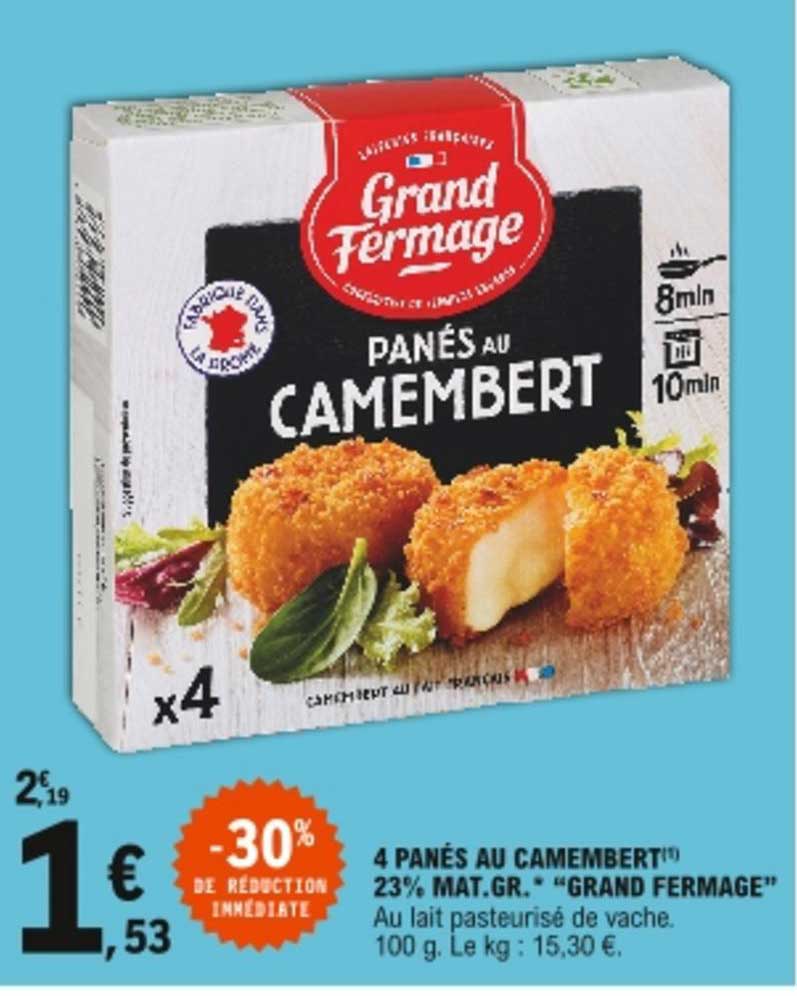 4 panés au camembert 23%  mat. gr. "grand fermage"