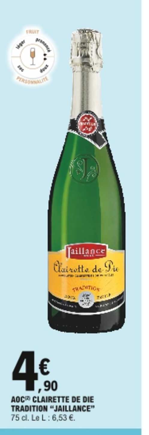 aoc clairette de die tradition "jailance"