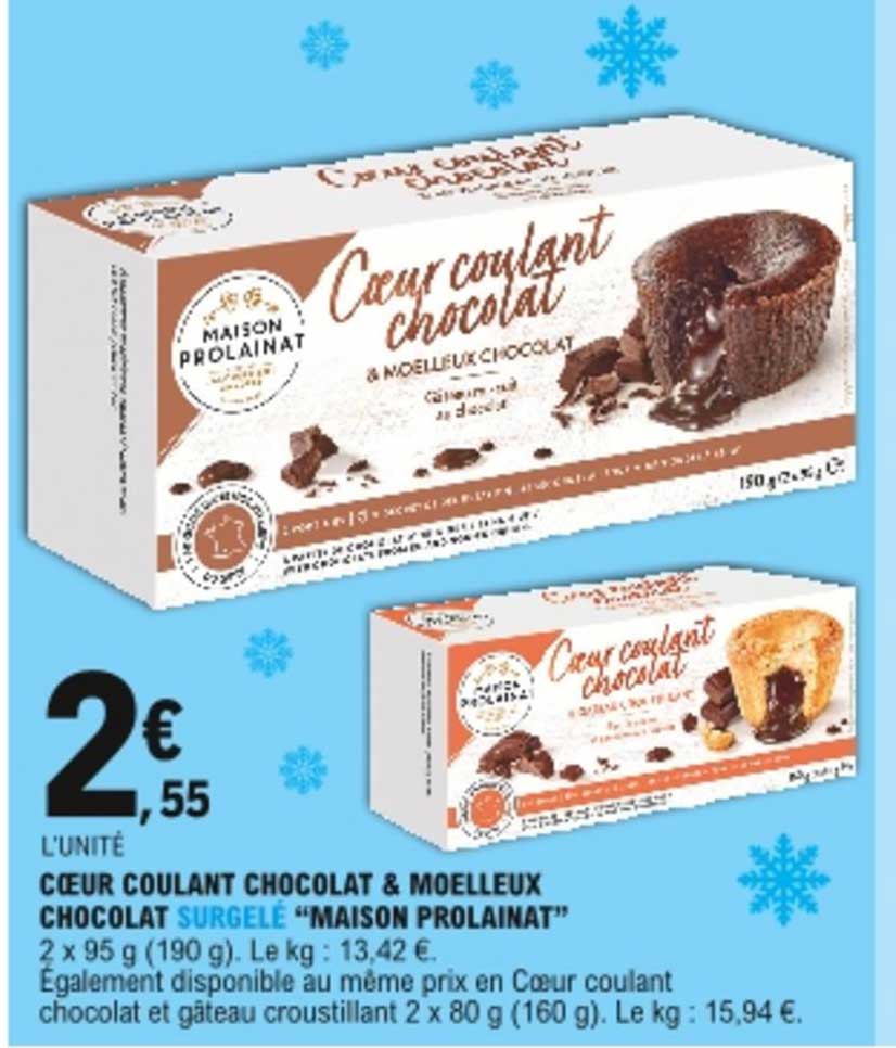 cœur coulant chocolat & moelleux chocolat surgelé "maison prolainat"