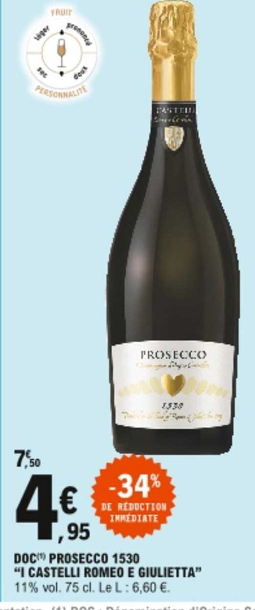doc prosecco 1530 "i castelli romeo e giulietta"
