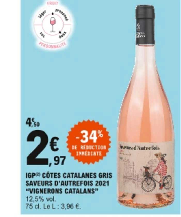 igp côtes catalanes gris saveurs d'autrefois 2021 "vignerons catalans"