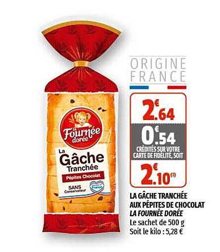 la gâche tranchée aux pépites de chocolat la fournée dorée