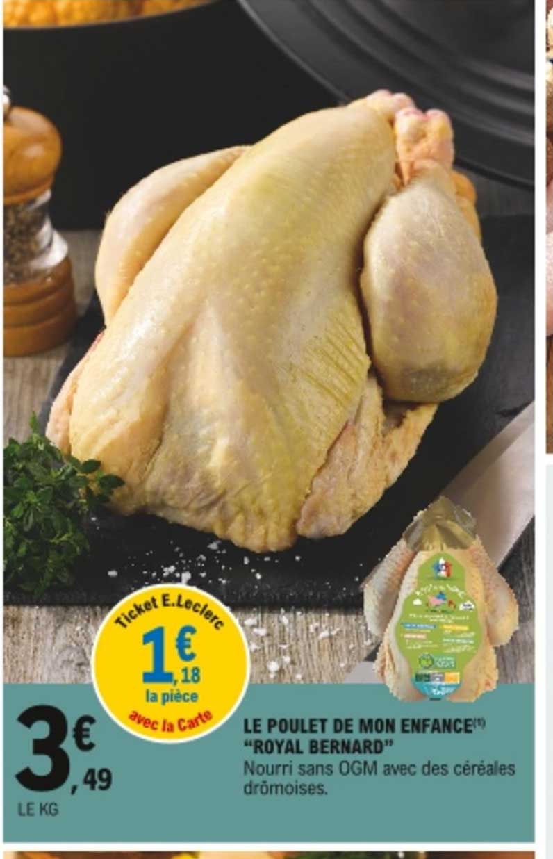 Le Poulet De Mon Enfance "royal Bernard"