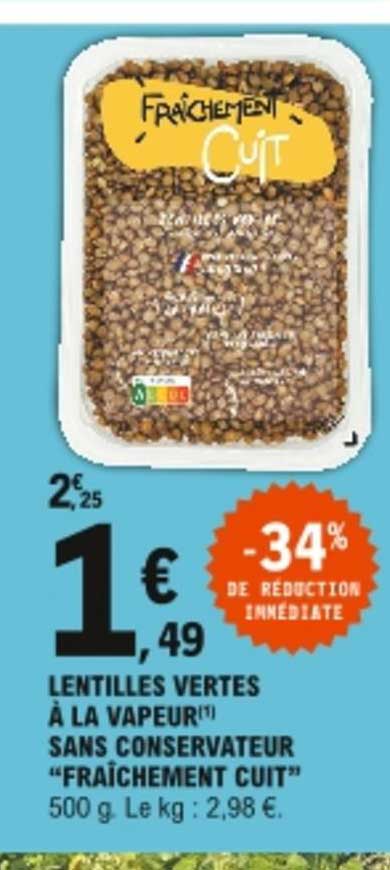 lentilles vertes à la vapeur sans conservateur "fraîchement cuit"