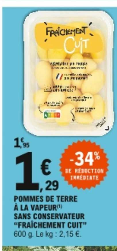 Pommes De Terre à La Vapeur Sans Conservateur "fraîchement Cuit"