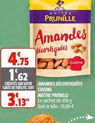 amandes décortiquées cuisine maitre prunille