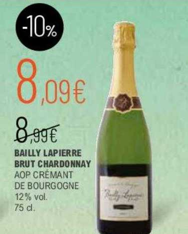 bailly lapierre brut chardonnay aop crémant de bourgogne