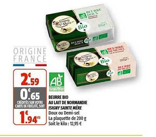 Beurre Bio Au Lait De Normandie Isigny Sainte Mère