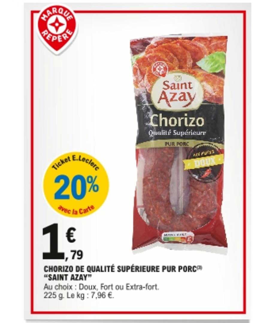 chorizo de qualité supérieure pur porc "saint azay"