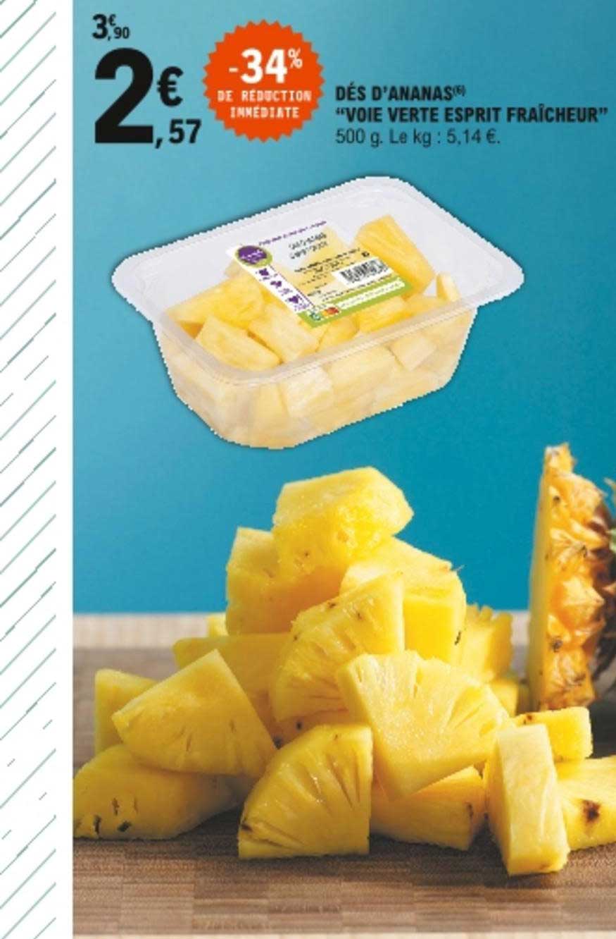 dés d'ananas "voie verte esprit fraîcheur"