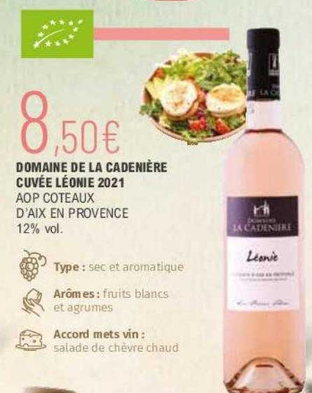domaine de la cadenière cuvée léonie 2021 aop coteaux d'aix en provence