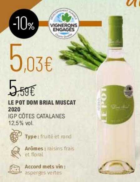 le pot dom brial muscat 2020 igp côtes catalanes