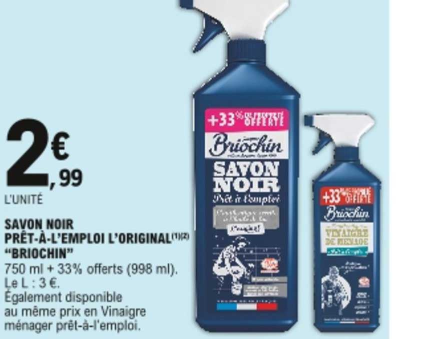savon noir prêt-à-l'emploi l'original "briochin"