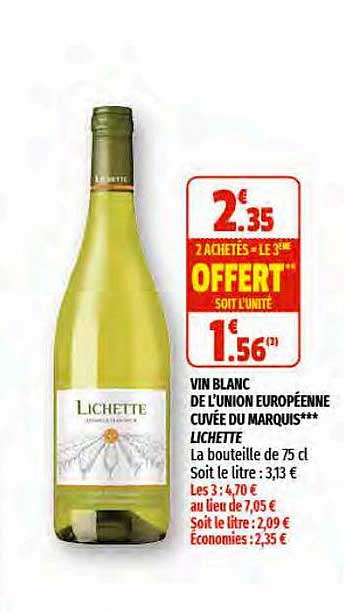 vin blanc de l'union européenne cuvée du marquis*** lichette