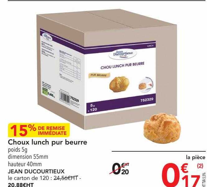 Choux Lunch Pur Beurre Jean Ducourtieux