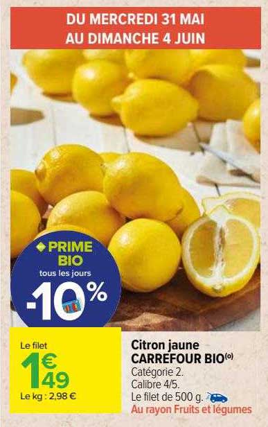 Citron Jaune Carrefour Bio