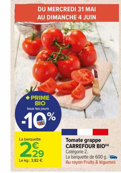 Tomate Grappe Carrefour Bio