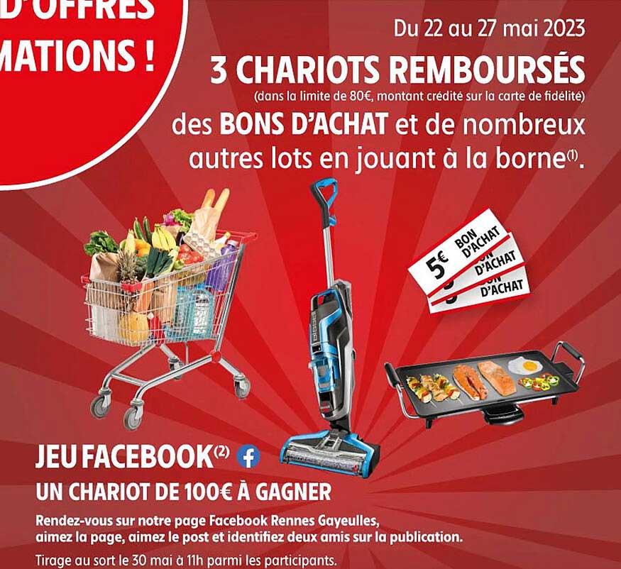 3 Chariots Remboursés, Des Bons D'achat Et De Nombreux Autres Lots En Jouant à La Borne